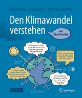 Den Klimawandel verstehen - Harald Lesch, Cecilia Scorza-Lesch, Katharina Theis-Br&ouml;hl