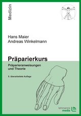 Präparierkurs - Maier, Hans; Winkelmann, Andreas