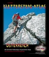 KLETTERSTEIG-ATLAS ÖSTERREICH (3., akt. u. erw. Auflage 2009) - Schall, Kurt