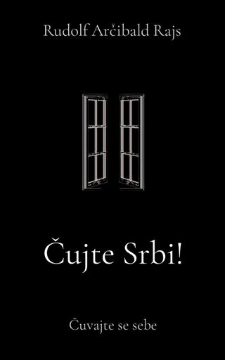 Cujte Srbi!