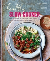 Healthy Slow Cooker -  Nicola Graimes