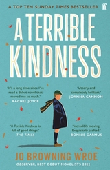 Terrible Kindness -  Jo Browning Wroe
