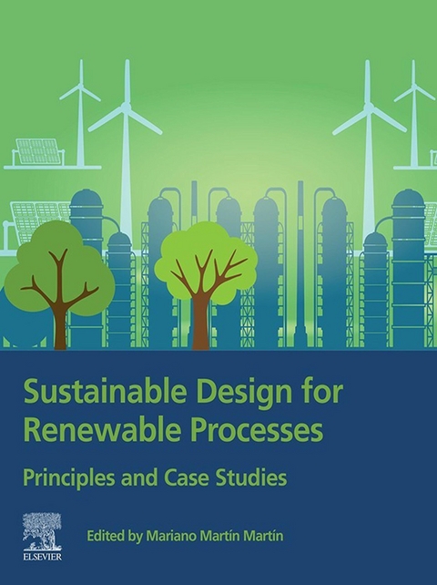 Sustainable Design for Renewable Processes - 