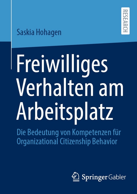 Freiwilliges Verhalten am Arbeitsplatz - Saskia Hohagen