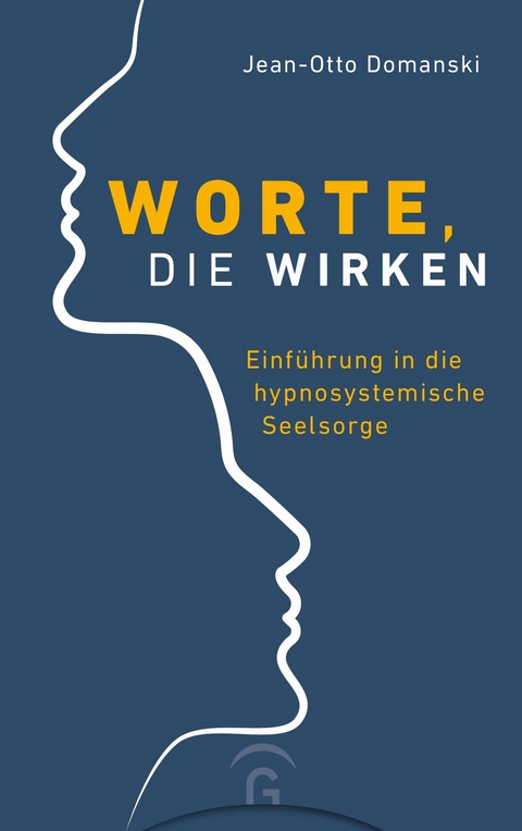 Worte, die wirken - Jean-Otto Domanski