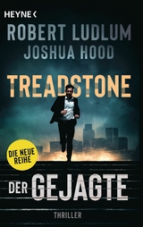 Treadstone &ndash; Der Gejagte - Robert Ludlum, Joshua Hood