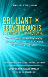 Brilliant Breakthroughs For The Small Business Owner - Maggie Mongan