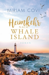 Heimkehr nach Whale Island - Miriam Covi
