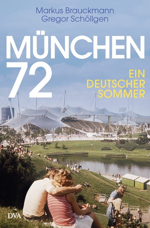 M&uuml;nchen 72 - Markus Brauckmann, Gregor Sch&ouml;llgen