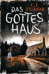 Das Gotteshaus -  C.J. Tudor