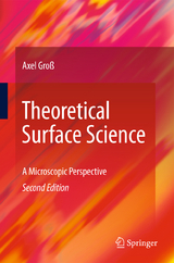 Theoretical Surface Science - Axel Gro&szlig;