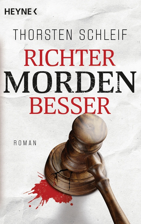 Richter morden besser - Thorsten Schleif