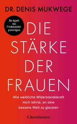 Die St&auml;rke der Frauen - Denis Mukwege