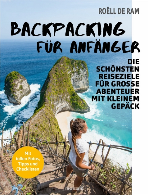 Backpacking f&uuml;r Anf&auml;nger - Ro&euml;ll Ram