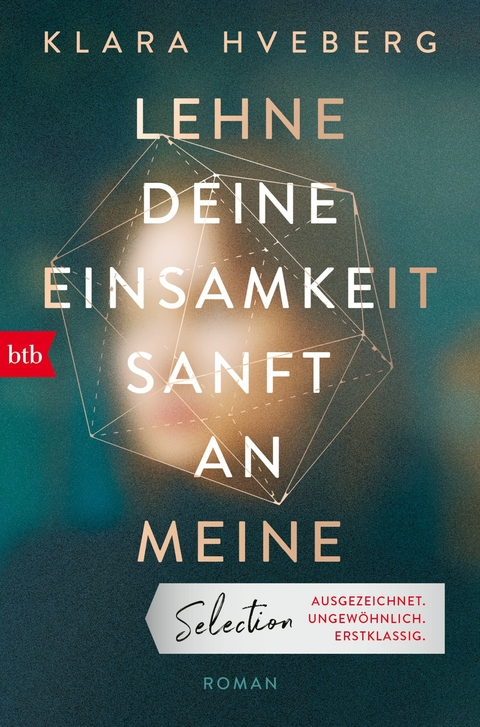 Lehne deine Einsamkeit sanft an meine - Klara Hveberg