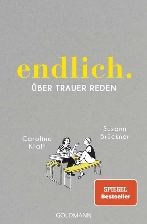 endlich. -  Susann Brückner,  Caroline Kraft