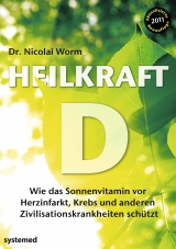 Heilkraft D - Nicolai Worm