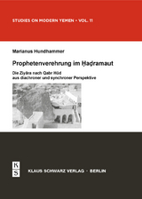 Prophetenverehrung im Hadramaut - Marianus Hundhammer