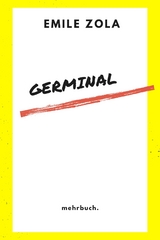 Germinal - Emile Zola