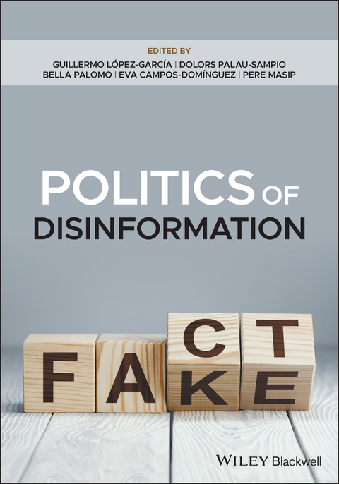 Politics of Disinformation - 