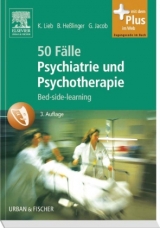 50 F&auml;lle Psychiatrie und Psychotherapie - Klaus Lieb, Bernd He&szlig;linger, Gitta Jacob