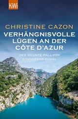 Verh&auml;ngnisvolle L&uuml;gen an der C&ocirc;te d'Azur - Christine Cazon