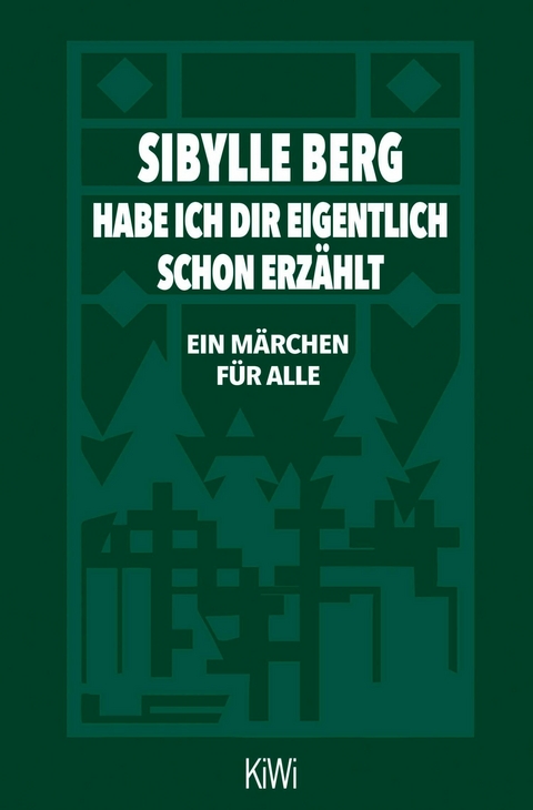 Habe ich dir eigentlich schon erz&auml;hlt... - Sibylle Berg