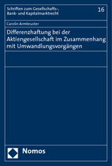 Differenzhaftung bei der Aktiengesellschaft im Zusammenhang mit Umwandlungsvorg&auml;ngen - Carolin Armbruster