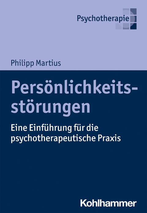 Pers&ouml;nlichkeitsst&ouml;rungen - Philipp Martius