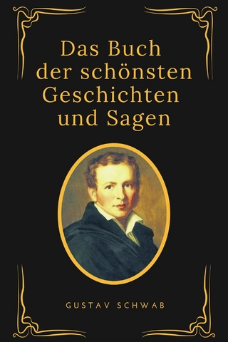 Das Buch der schönsten Geschichten und Sagen