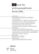Jahrbuch f&uuml;r Anthroposophische Kritik 2003 - 
