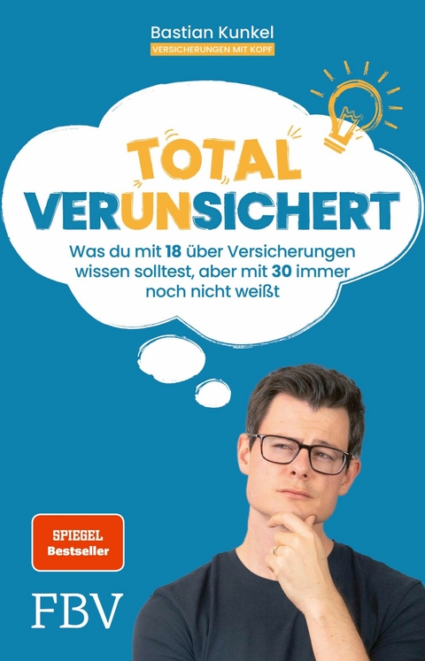 Total ver(un)sichert -  Bastian Kunkel