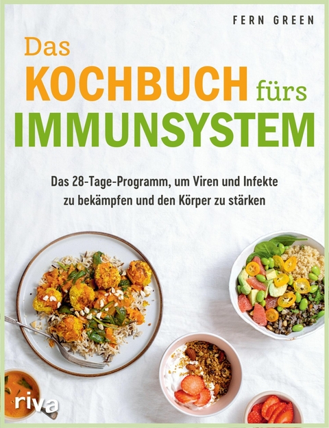 Das Kochbuch fürs Immunsystem -  Fern Green