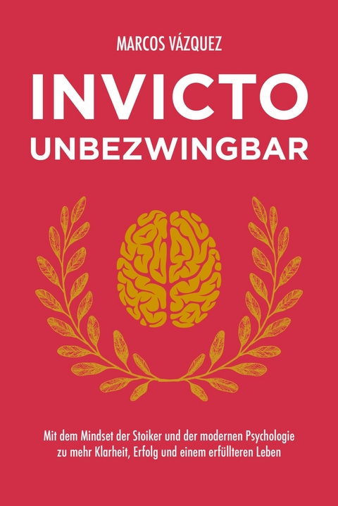 Invicto – Unbezwingbar - Marcos Vázquez