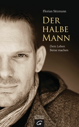 Der halbe Mann - Florian Sitzmann
