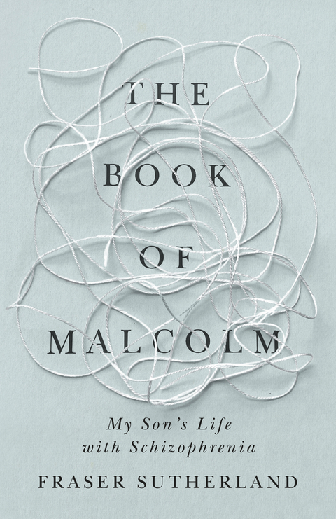 The Book of Malcolm - Fraser Sutherland