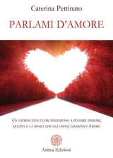 Parlami d'amore - Caterina Pettinato