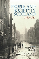 People and Society in Scotland, 1830-1914 - 