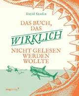 Das Buch, das wirklich nicht gelesen werden wollte -  David Sundin
