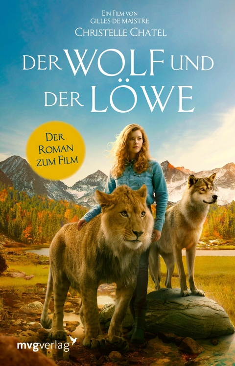 Der Wolf und der L&ouml;we -  Christelle chatel,  Nadine Lipp