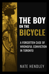 The Boy on the Bicycle - Nate Hendley