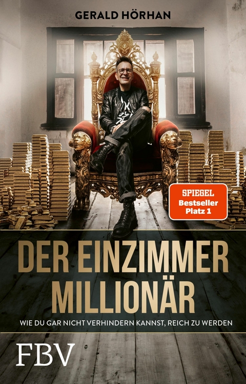 Der Einzimmer-Million&auml;r - Gerald H&ouml;rhan
