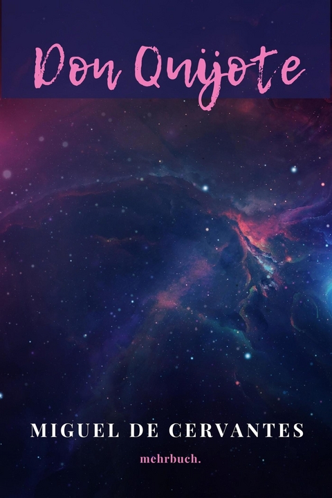 Don Quijote - Miguel De Cervantes