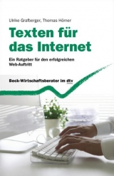 Texten f&uuml;r das Internet - Ulrike Grafberger, Thomas H&ouml;rner