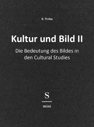 Kultur und Bild II