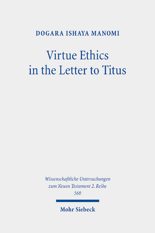 Virtue Ethics in the Letter to Titus