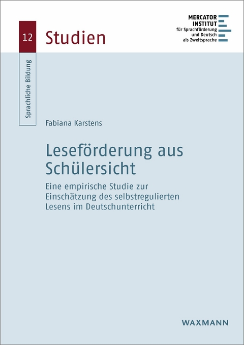Lesef&ouml;rderung aus Sch&uuml;lersicht -  Fabiana Karstens