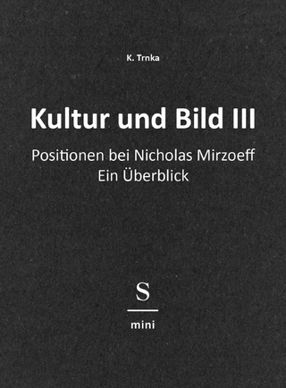 Kultur und Bild III