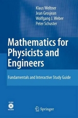 Mathematics for Physicists and Engineers - Klaus Weltner, Wolfgang J. Weber, Jean Grosjean, Peter Schuster