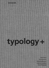 typology+ - Peter Ebner, Eva Herrmann, Roman R&ouml;llbacher, Markus Kuntscher, Ulrike Wietzorrek